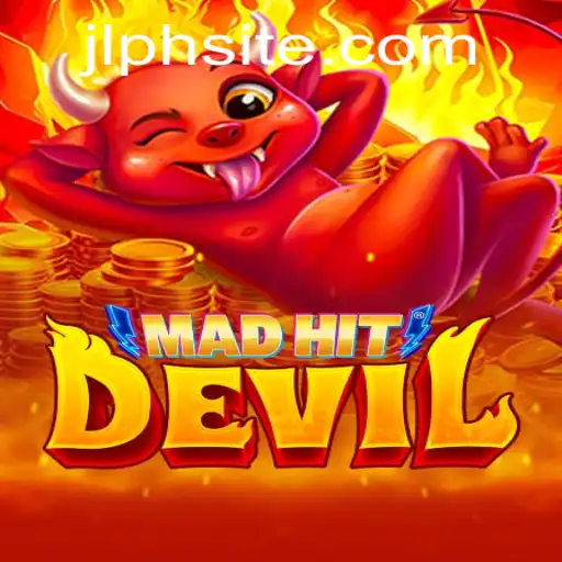 MadHitDevil: The Thrilling Game That Combines Strategy and Fun with JLPH