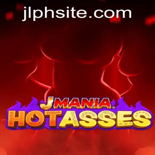 JManiaHotAsses: An Exciting New Gaming Phenomenon